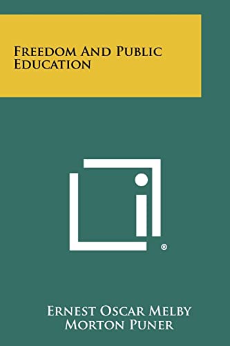 Freedom and Public Education cover