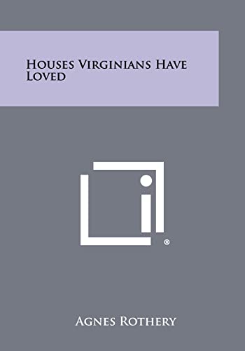 Houses Virginians Have Loved cover