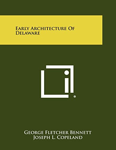 Early Architecture of Delaware cover