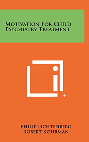 Motivation For Child Psychiatry Treatment cover