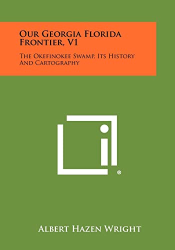 Our Georgia Florida Frontier, V1 cover