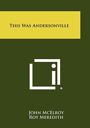 This Was Andersonville cover