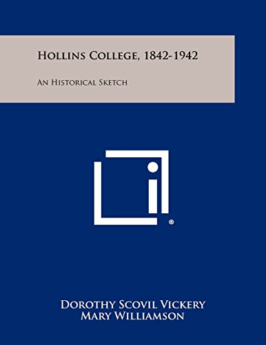 Hollins College, 1842-1942 cover