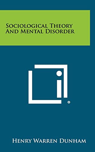 Sociological Theory And Mental Disorder cover