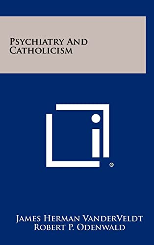 Psychiatry And Catholicism cover