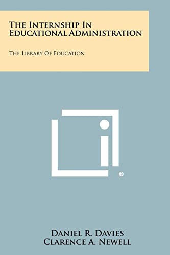 The Internship in Educational Administration
