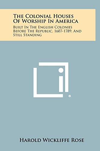 The Colonial Houses of Worship in America cover