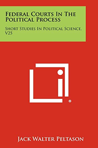 Federal Courts In The Political Process cover