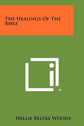 The Healings of the Bible
