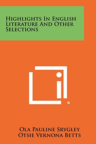 Highlights In English Literature And Other Selections cover