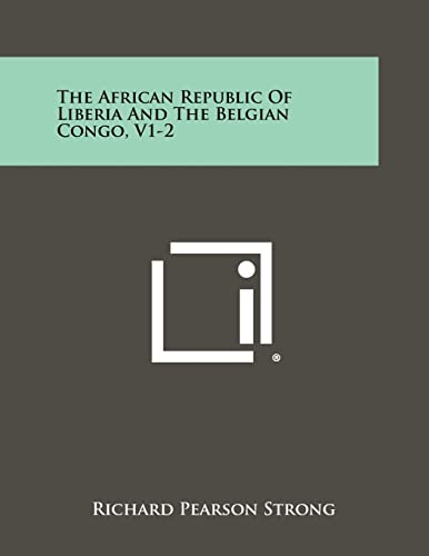 The African Republic of Liberia and the Belgian Congo, V1-2 cover