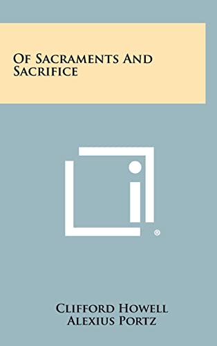 Of Sacraments and Sacrifice cover