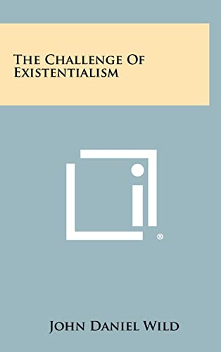 The Challenge of Existentialism cover