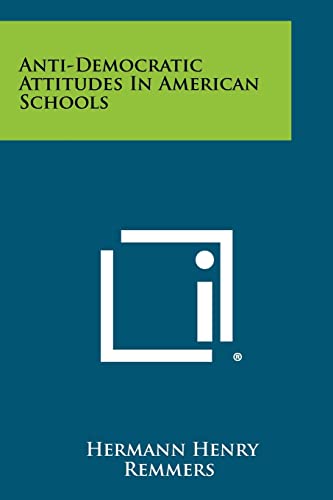 Anti-Democratic Attitudes in American Schools cover
