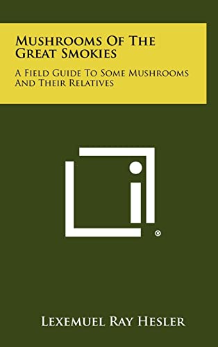 Mushrooms Of The Great Smokies cover