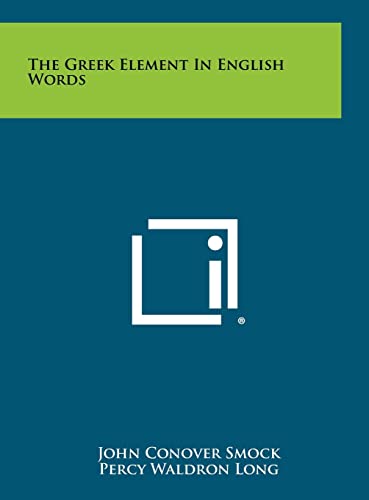 The Greek Element in English Words cover