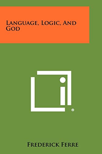 Language, Logic, And God cover