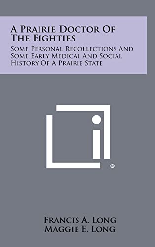 A Prairie Doctor of the Eighties cover