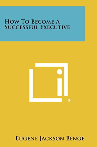 How To Become A Successful Executive cover