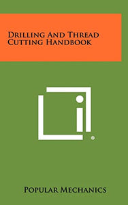 Drilling And Thread Cutting Handbook 