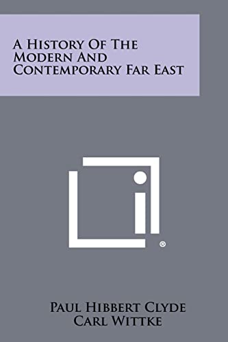 A History Of The Modern And Contemporary Far East cover