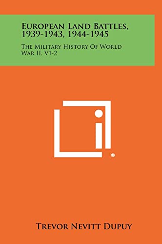 European Land Battles, 1939-1943, 1944-1945 cover