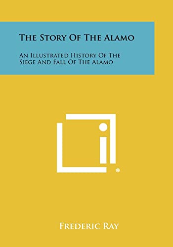 The Story of the Alamo