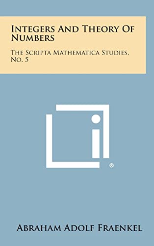 Integers and Theory of Numbers cover