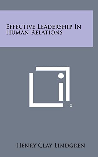 Effective Leadership in Human Relations cover