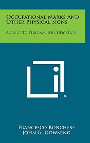 Occupational Marks and Other Physical Signs