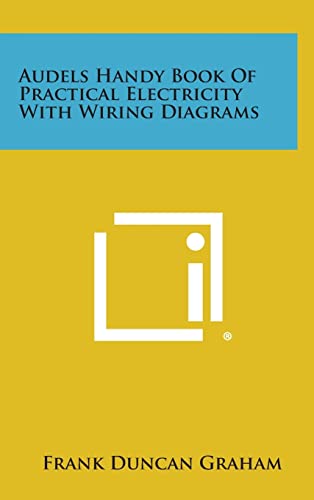 Audels Handy Book of Practical Electricity with Wiring Diagrams cover