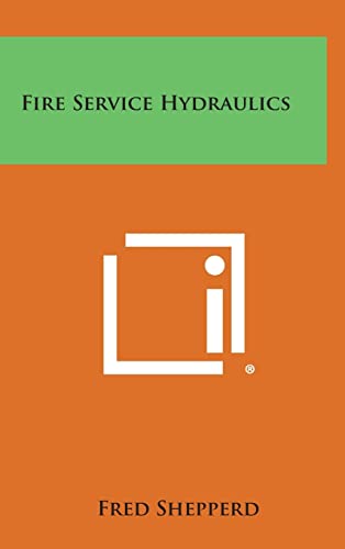 Fire Service Hydraulics