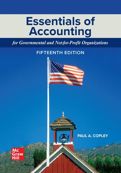 Loose Leaf for Essentials of Accounting for Governmental and Not-For-P