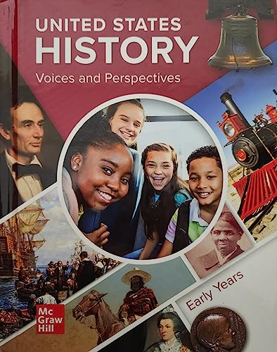 United States History: Voices and Perspectives, Early Years, Student Edition