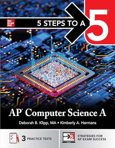 5 Steps to a 5: AP Computer Science a 2026: Practice AP Tests + AP Content Review + Digital Exams