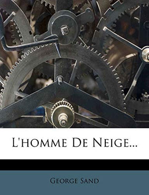 L'homme De Neige...