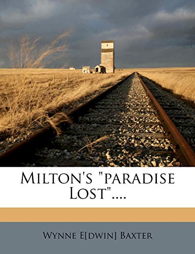 Milton's Paradise Lost....