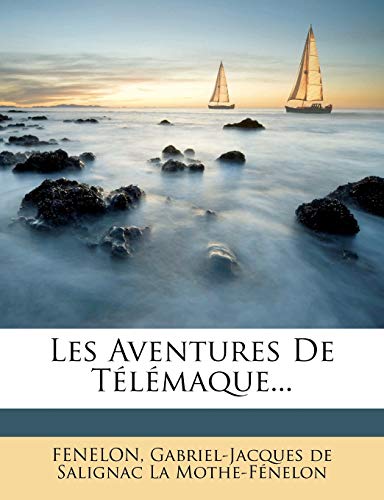 Les Aventures de Telemaque...