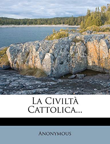 La Civilta Cattolica...