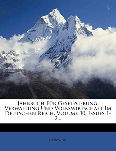 Jahrbuch für Gesetzgebung, Verwaltung und Volkswirtschaft im deutschen cover