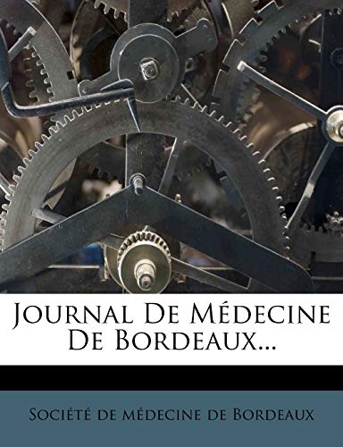 Journal de Medecine de Bordeaux... cover