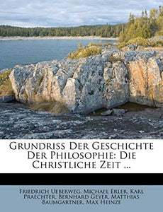 Grundriss Der Geschichte Der Philosophie 