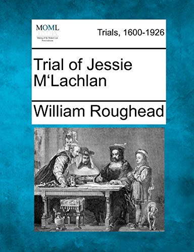Trial of Jessie M'Lachlan