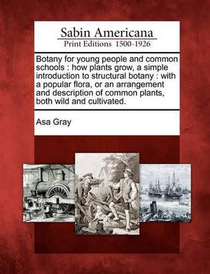 Botany for Young People and Common Schools