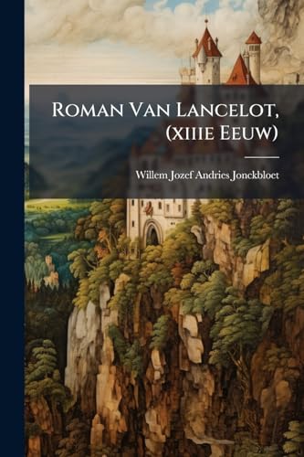 Roman Van Lancelot, (xiiie Eeuw) cover