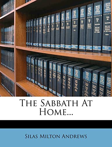 The Sabbath at Home...
