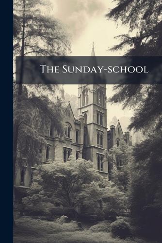The Sunday-school