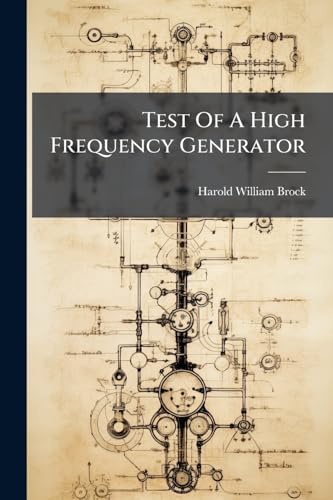 Test Of A High Frequency Generator cover