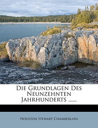 Die Grundlagen des neunzehnten Jahrhunderts. cover