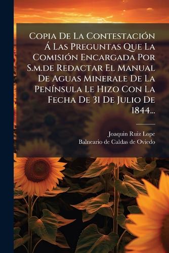 Copia De La Contestación Á Las Preguntas Que La Comisión Encargada Por cover